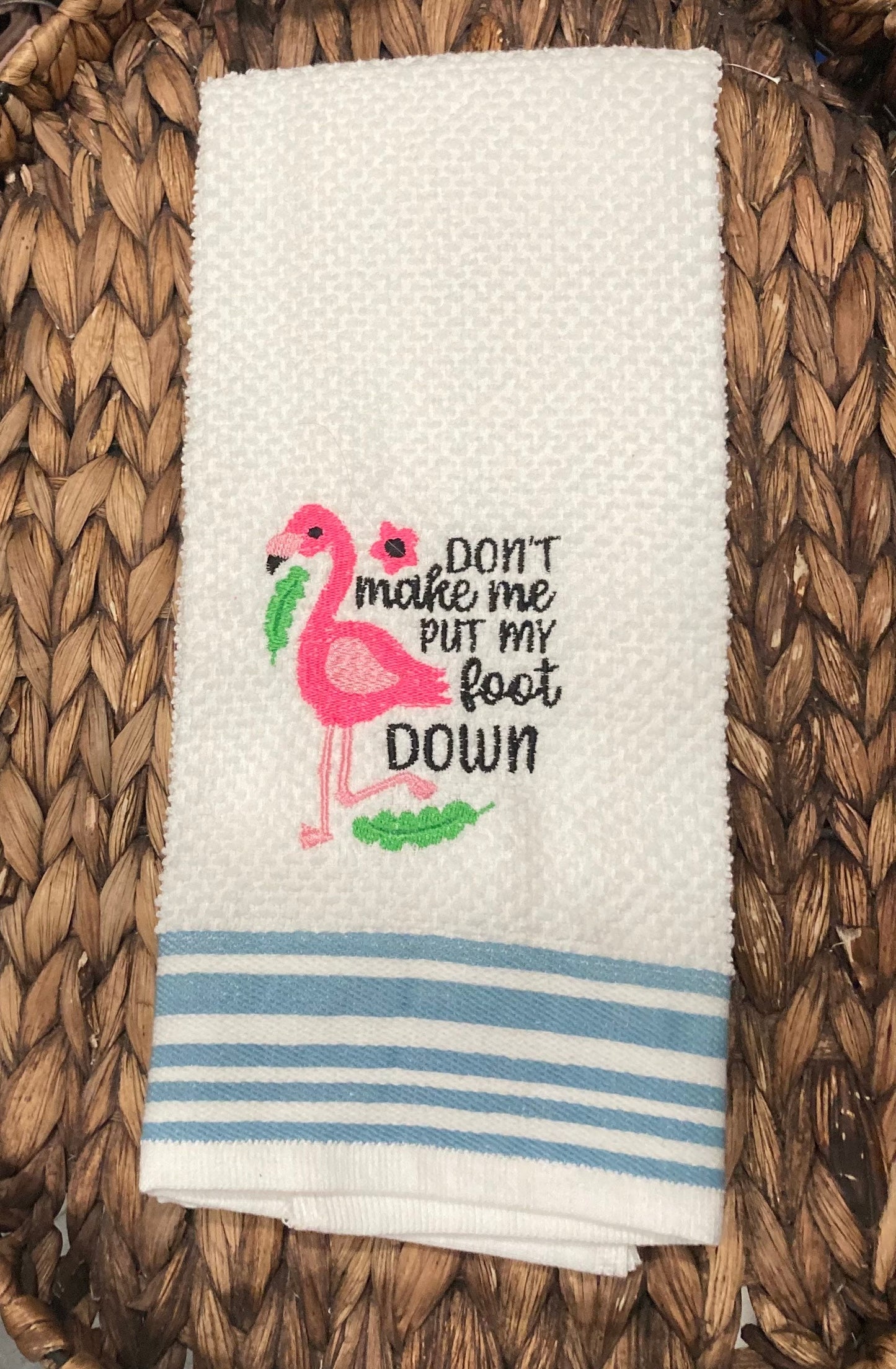 Embroidered Flamingo Kitchen Towel: Funny Quote Decor
