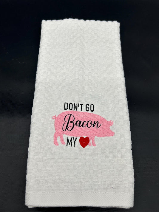Embroidered Pig Kitchen Towel: Funny "Don't Go Bacon My Heart" Design